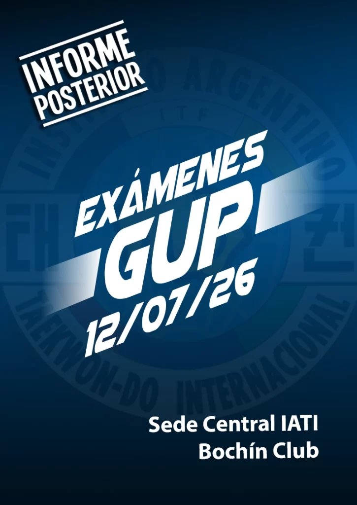 Exámenes GUP 12-7-26 - Informe Posterior - IATI